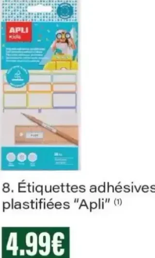 8. Étiquettes adhésives plastifiées Apli