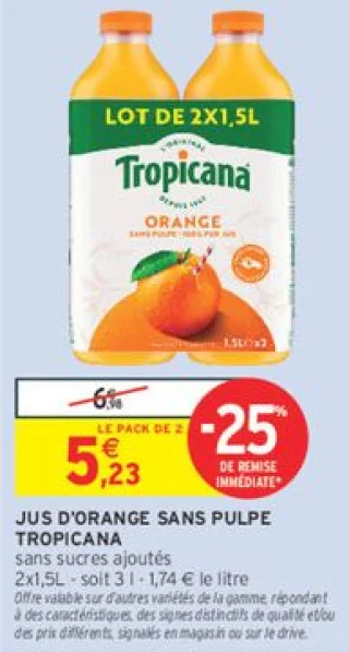 JUS D'ORANGE SANS PULPE TROPICANA