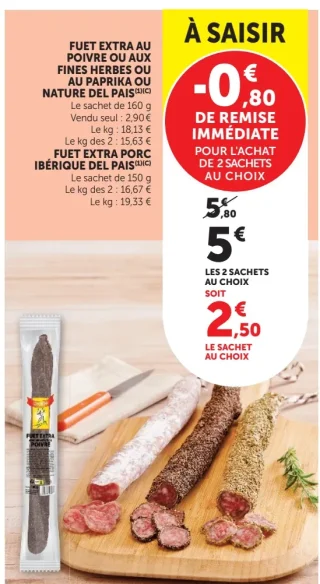 Fuet extra au poivre ou aux fines herbes ou au paprika ou nature Delpais / Fuet extra porc ibérique Delpais