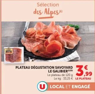 Plateau dégustation savoyard Le Galibier