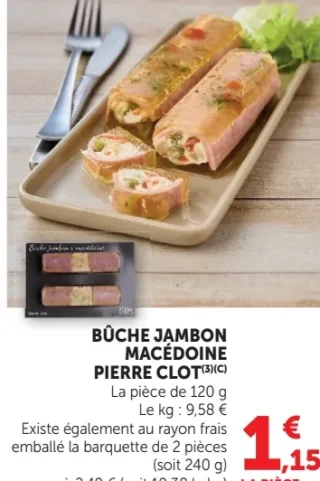 Bûche jambon macédoine Pierre Clot