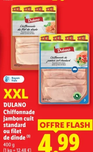 DULANO Chiffonnade jambon cuit standard ou filet de dinde