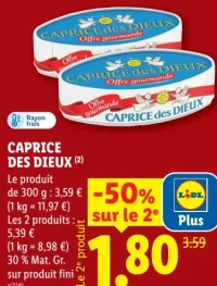 CAPRICE DES DIEUX Offre gourmande