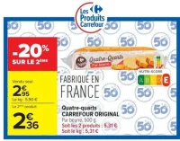 Quatre-quarts CARREFOUR ORIGINAL Pur beurre