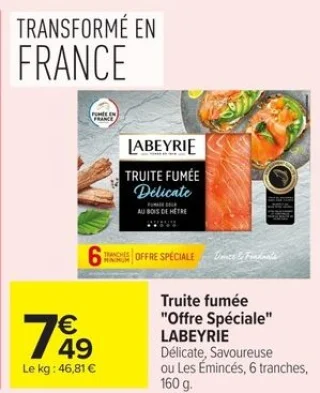 Truite fumée "Offre Spéciale" LABEYRIE