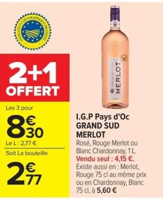 I.G.P Pays d'Oc GRAND SUD MERLOT Rosé, Rouge Merlot ou Blanc Chardonnay
