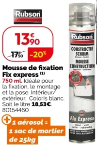 Mousse de fixation Fix express Rubson
