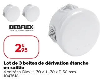 Lot de 3 boîtes de dérivation étanche en saillie DEBFLEX