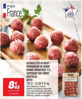 28 boulettes au bœuf : préparation de viande bovine aromatisée 71%, contenant des fibres végétales 