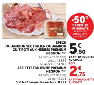 Speck ou Jambon Sec Italien ou Jambon Cuit Rôti aux Herbes Premium Negroni / Assiette Italienne Premium Negroni