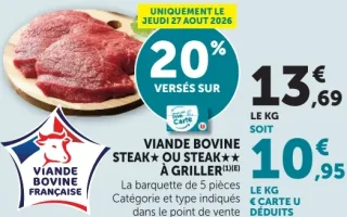 VIANDE BOVINE STEAK * OU STEAK ** À GRILLER