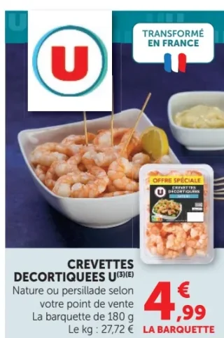 Crevettes décortiquées U Nature ou persillade