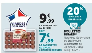 Boulettes Bigard Nature ou Gourmande ou Steakhouse