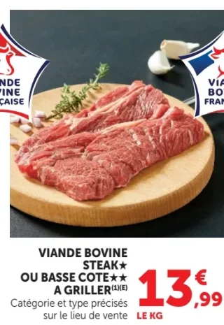 Viande bovine steak* ou basse cote** à griller