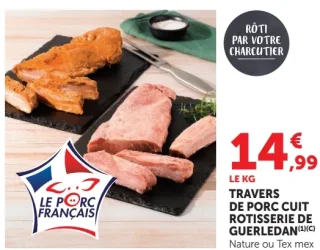 Travers de porc cuit rotisserie de Guerledan Nature ou Tex mex