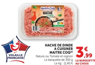 Haché de dinde à cuisiner Maître Coq (Nature ou Tomate et oignon)