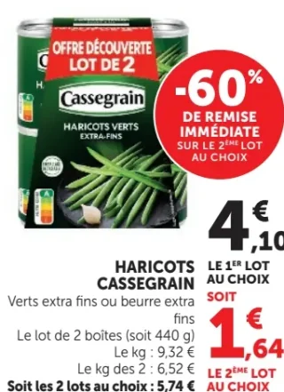 Haricots Cassegrain Verts extra fins ou beurre extra fins