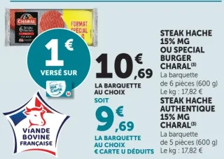 Steak haché 15% MG ou Special Burger Charal