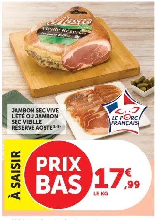 Jambon sec vive l'été ou jambon sec vieille réserve Aoste