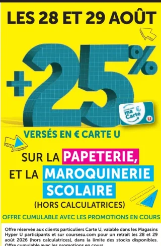 Crédit de +25% sur la carte U sur la papeterie et la maroquinerie scolaire