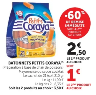 Bâtonnets Petits Coraya avec sauce mayonnaise ou sauce cocktail