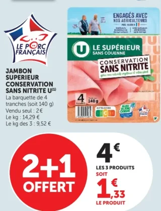 JAMBON SUPERIEUR CONSERVATION SANS NITRITE U