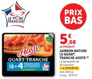Jambon Nature Le Quart Tranche Aoste