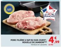 PORC FILIÈRE U IGP DU SUD-OUEST : ROUELLE DE JAMBON