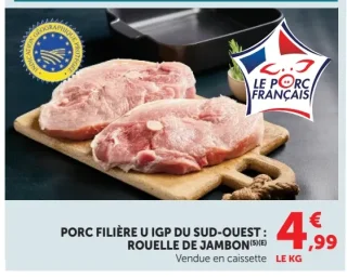 PORC FILIÈRE U IGP DU SUD-OUEST : ROUELLE DE JAMBON