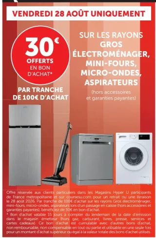 Bon d'achat de 30€ par tranche de 100€ d'achat sur le gros électroménager, mini-fours, micro-ondes et aspirateurs