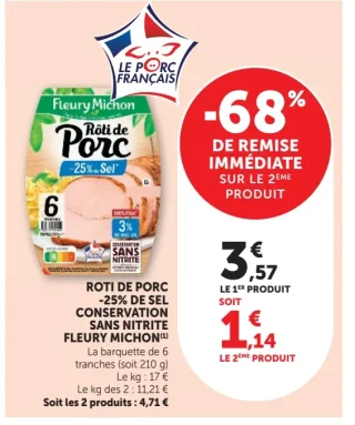 Rôti de porc -25% de sel conservation sans nitrite Fleury Michon