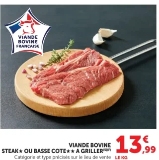 VIANDE BOVINE STEAK★ OU BASSE COTE★★ A GRILLER