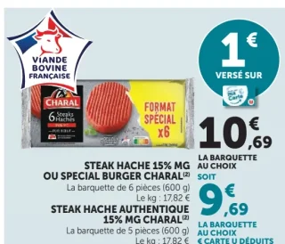 Steak Hache 15% MG ou Special Burger Charal ou Steak Hache Authentique 15% MG Charal