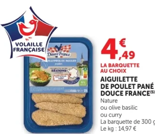 AIGUILETTE DE POULET PANÉ DOUCE FRANCE
