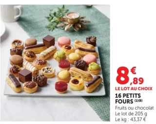 16 PETITS FOURS Fruits ou chocolat