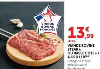 Viande Bovine Steak ou Basse Cote à griller