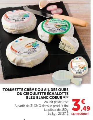 Tommette Crème ou Ail des Ours ou Ciboulette Échalote Bleu Blanc Coeur