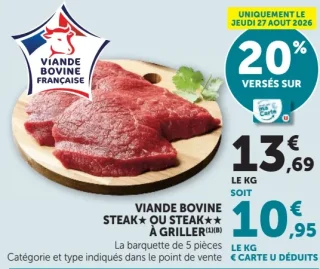 Viande bovine steak * ou steak ** à griller