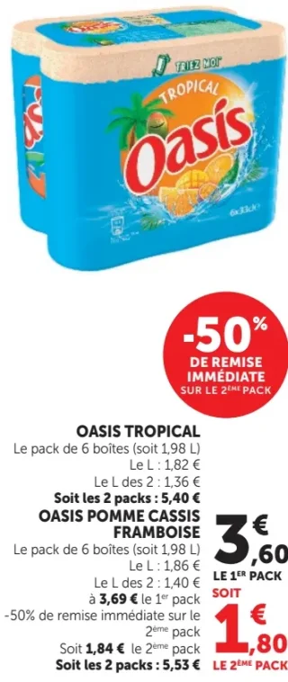 Oasis Tropical ou Pomme Cassis Framboise