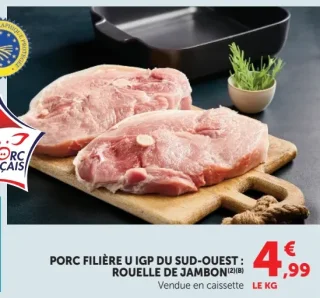 Porc Filière U IGP du Sud-Ouest : Rouelle de jambon