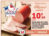 Roulade de Lyon fin ou de jambon charcuterie de la Thur