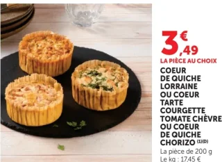 Coeur de quiche Lorraine ou Coeur tarte courgette tomate chèvre ou Coeur de quiche chorizo