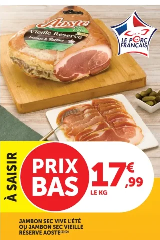 Jambon Sec Vive L'été ou Jambon Sec Vieille Réserve Aoste