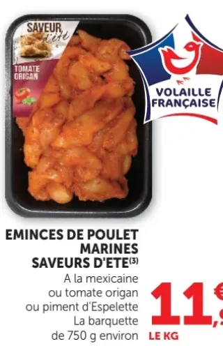 Émincés de poulet marinés Saveurs d'Été