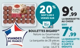 Boulettes Bigard Nature ou Gourmande ou Steakhouse