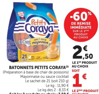 Bâtonnets Petits Coraya Mayonnaise ou sauce cocktail