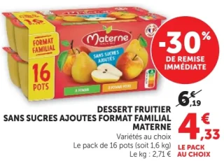 DESSERT FRUITIER SANS SUCRES AJOUTES FORMAT FAMILIAL MATERNE