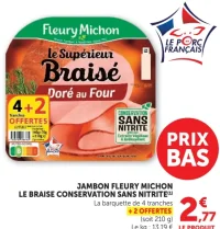 Jambon Fleury Michon Le Braise Conservation Sans Nitrite
