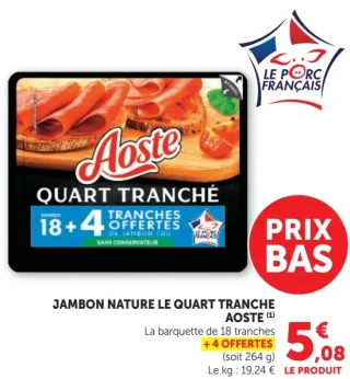 Jambon Nature Le Quart Tranche Aoste