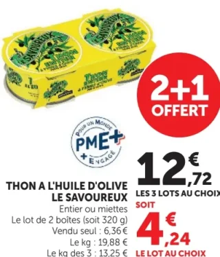THON A L'HUILE D'OLIVE LE SAVOUREUX Entier ou miettes